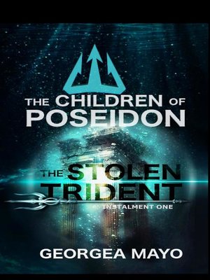 cover image of The Stolen Trident--Instalment One
